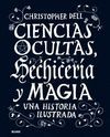 CIENCIAS OCULTAS, HECHICERIA Y MAGIA