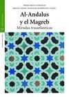AL-ANDALUS Y EL MAGREB. MIRADAS TRASATLANTICAS