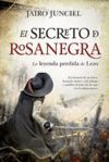 SECRETO DE ROSANEGRA, EL