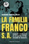 FAMILIA FRANCO, S.A., LA