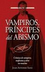 VAMPIROS, PRÍNCIPES DEL ABISMO