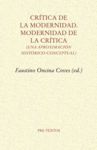 CRITICA DE LA MODERNIDAD. MODERNIDAD DE LA CRITICA