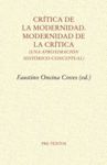 CRITICA DE LA MODERNIDAD. MODERNIDAD DE LA CRITICA