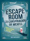 ESCAPE ROOM. LA CONSPIRACIÓN DE WEXELL