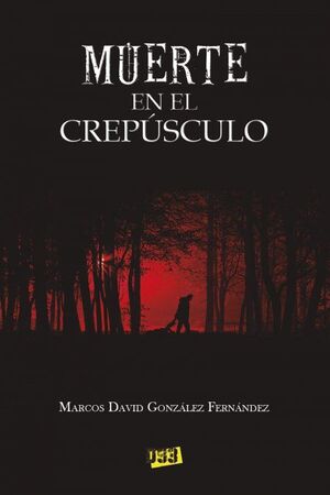 MUERTE EN EL CREPUSCULO