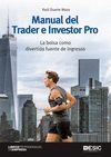 MANUAL DEL TRADER E INVESTOR PRO