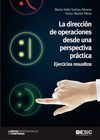 LA DIRECCIÓN DE OPERACIONES DESDE UNA PERSPECTIVA PRÁCTICA