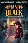 AMANDA BLACK 01. UNA HERENCIA PELIGROSA