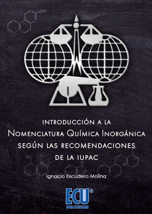 INTRODUCCION A LA NOMENCLATURA QUIMICA INORGANICA SEGUN