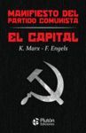 EL CAPITAL Y MANIFIESTO DEL PARTIDO COMUNISTA