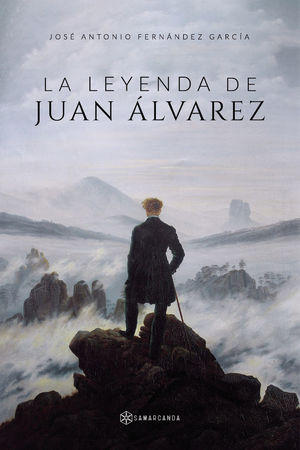 LA LEYENDA DE JUAN ÁLVAREZ