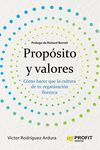 PROPÓSITO Y VALORES