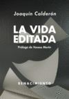 LA VIDA EDITADA