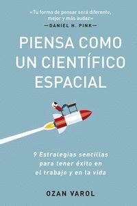 PIENSA COMO UN CIENTIFICO ESPACIAL