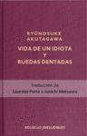 RUEDAS DENTADAS Y LA VIDA DE UN NECIO