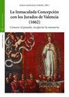 LA INMACULADA CONCEPCION CON LOS JURADOS DE VALENCIA (1662)