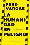 HUMANIDAD EN PELIGRO, LA