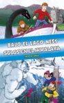 OMNIBUS BAJO EL LAGO NESS / SOLOS EN EL HIMALAYA