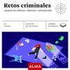 RETOS CRIMINALES
