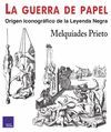 LA GUERRA DE PAPEL