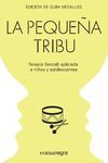 LA PEQUEÑA TRIBU