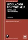 LEGISLACIÓN PENITENCIARIA Y CIRCULARES E INSTRUCCIONES