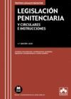 LEGISLACIÓN PENITENCIARIA Y CIRCULARES E INSTRUCCIONES