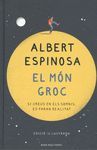 EL MÓN GROC (EDICIÓ IL·LUSTRADA COMMEMORATIVA 15 ANIVERSARI)