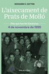 L'AIXECAMENT DE PRATS DE MOLLÓ