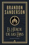 EL HÉROE DE LAS ERAS (NACIDOS DE LA BRUMA-MISTBORN [EDICIÓN ILUSTRADA] 3)