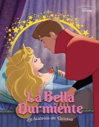 LA BELLA DURMIENTE (MIS CLÁSICOS DISNEY)