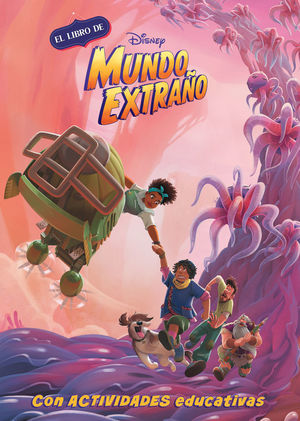 EL LIBRO DE DISNEY MUNDO EXTRAÑO (LEO, JUEGO Y APRENDO CON DISNEY