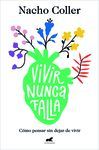 VIVIR NUNCA FALLA