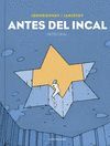 ANTES DEL INCAL