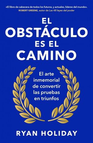 OBSTACULO ES EL CAMINO, EL