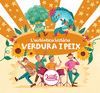 LAUTÈNTICA HISTÒRIA DE  VERDURA I PEIX