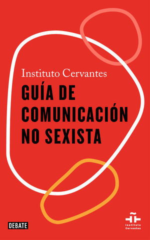 GUÍA DE COMUNICACIÓN NO SEXISTA