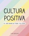 CULTURA POSITIVA