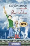 LOS FANTASMAS DE LA BATALLA DE BARILOCHE