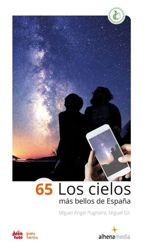 65.CIELOS MÁS BELLOS DE ESPAÑA, LOS