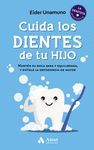 CUIDA LOS DIENTES DE TU HIJO