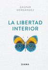 LA LIBERTAD INTERIOR