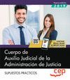 CUERPO DE AUXILIO JUDICIAL ADMINISTRACIÓN DE JUSTICIA