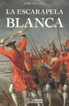 ESCARAPELA BLANCA, LA