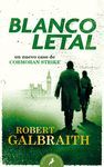 BLANCO LETAL (CORMORAN STRIKE 4)