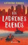 LOS LADRONES BUENOS