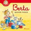 BERTA APRENDE MÚSICA (MI AMIGA BERTA)