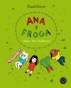 ANA Y FROGA. ¡TODAS LAS HISTORIAS!