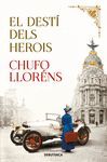 EL DESTÍ DELS HEROIS