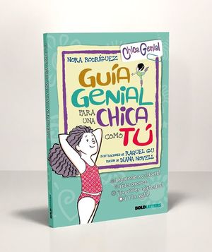 GUÍA GENIAL PARA UNA CHICA COMO TÚ (NUEVA EDICIÓN)